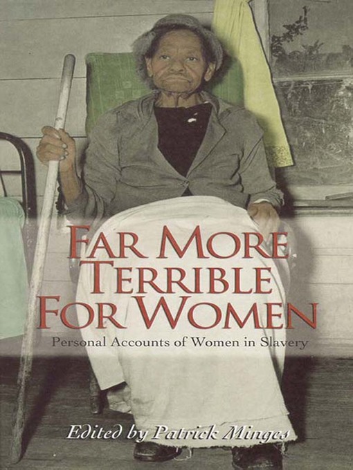 Title details for Far More Terrible for Women by Patrick Minges - Available